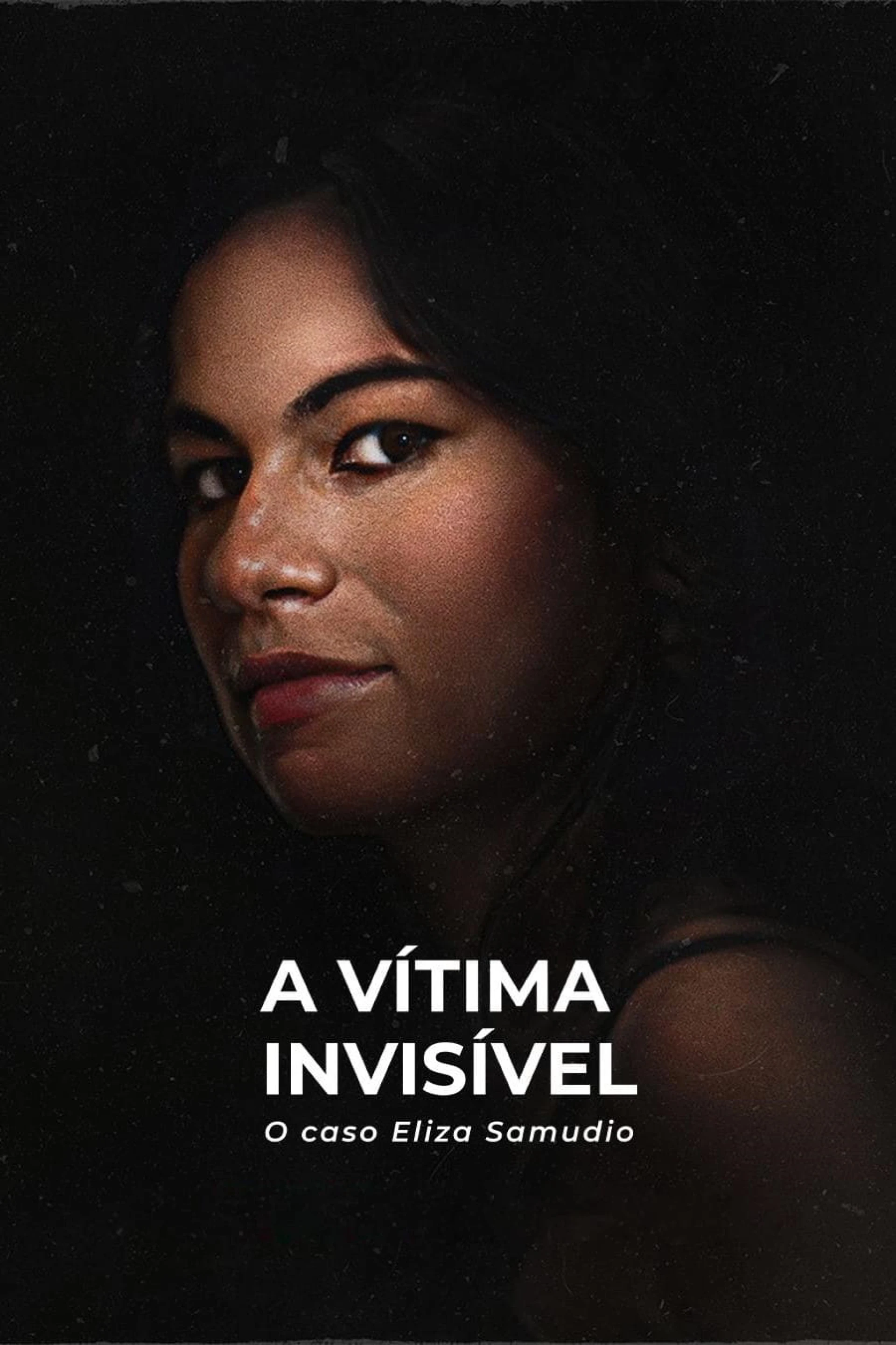 Nạn nhân vô hình: Vụ án Eliza Samudio An Invisible Victim: The Eliza Samudio Case