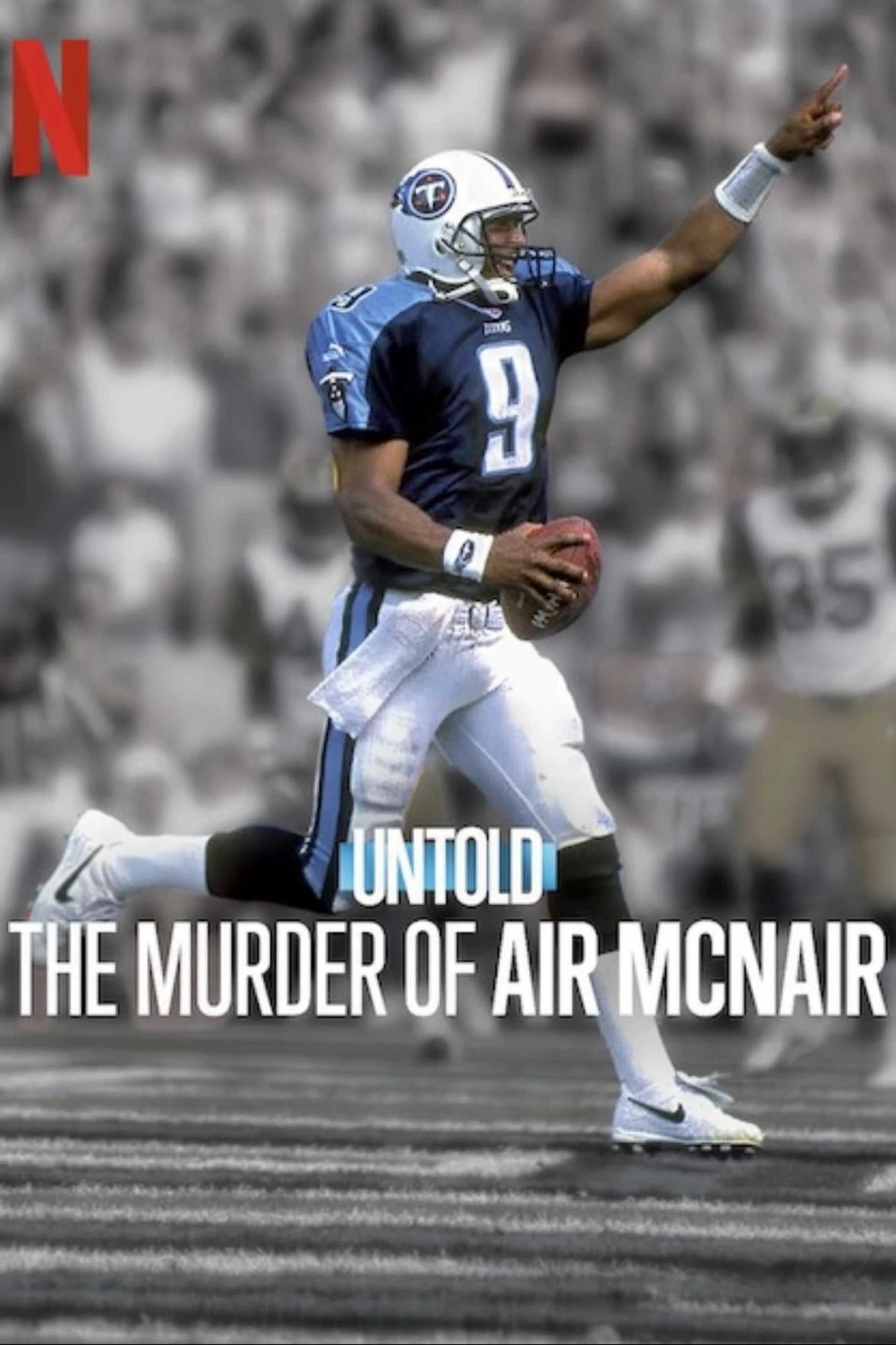 Bí Mật Giới  Thể Thao: Vụ Sát Hại Air McNair Untold: The Murder of Air McNair