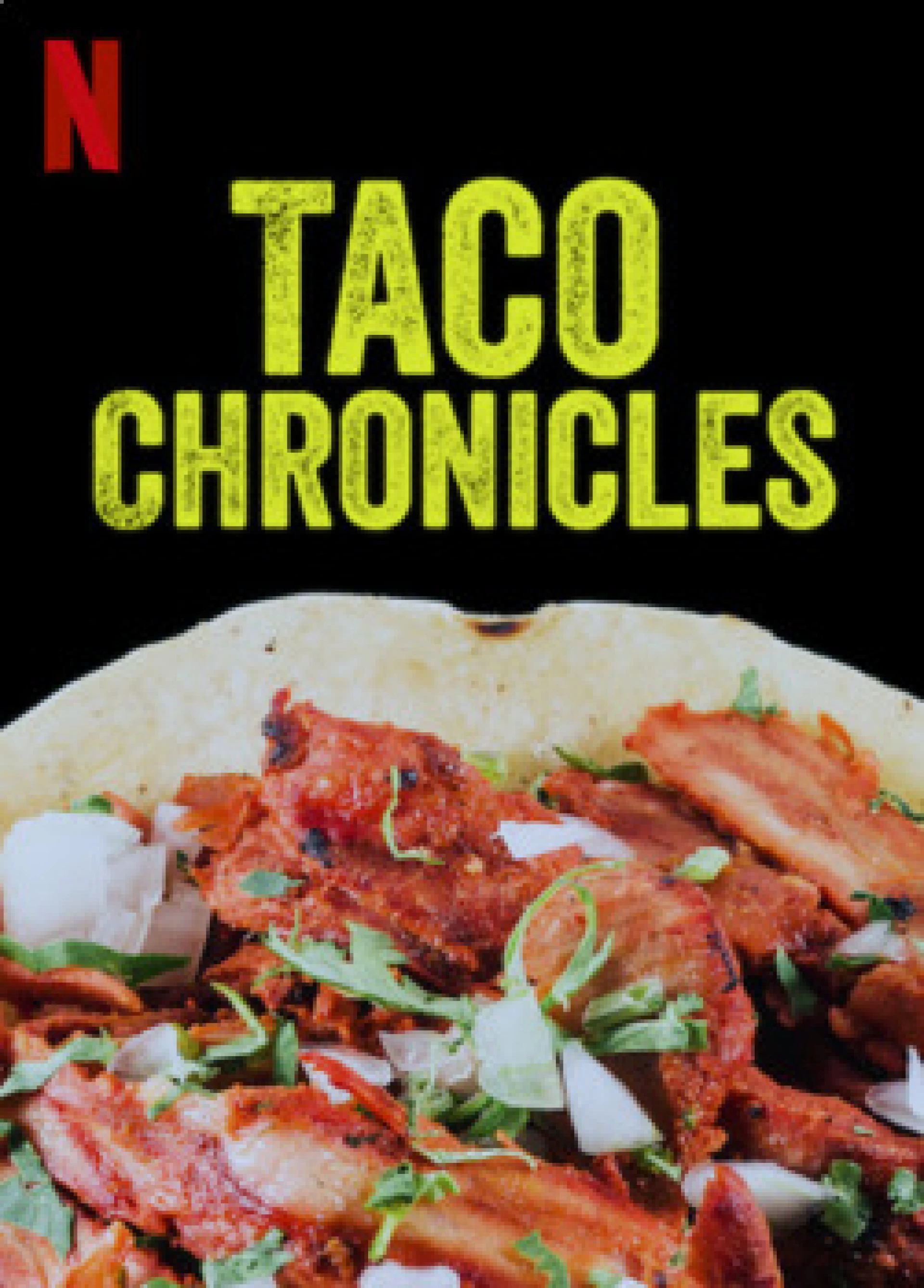 Biên niên sử Taco (Quyển 3) Taco Chronicles (Volume 3)