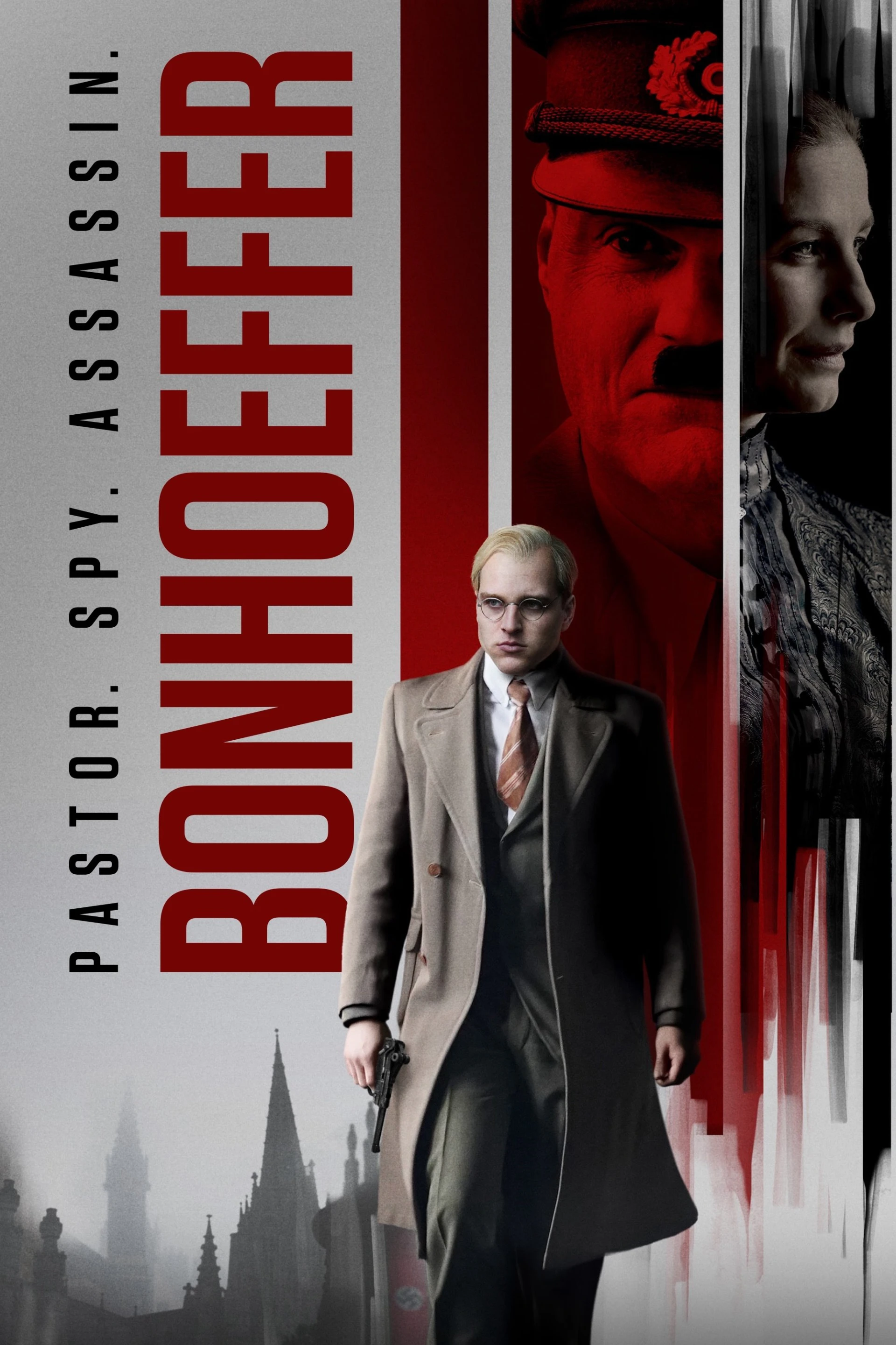 Bonhoeffer: Pastor. Spy. Assassin Bonhoeffer: Pastor. Spy. Assassin