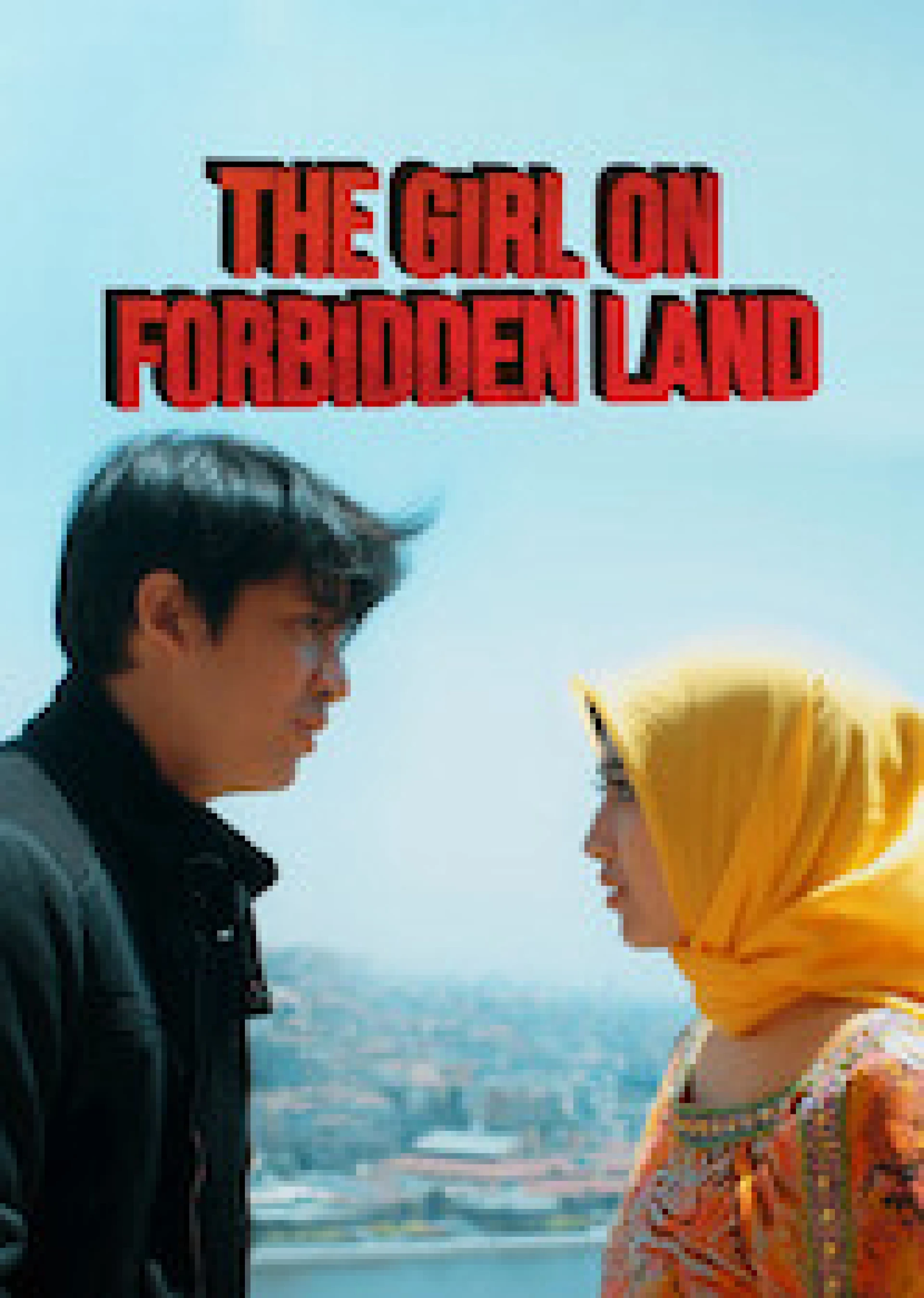 Cô gái nơi cấm địa The Girl on Forbidden Land