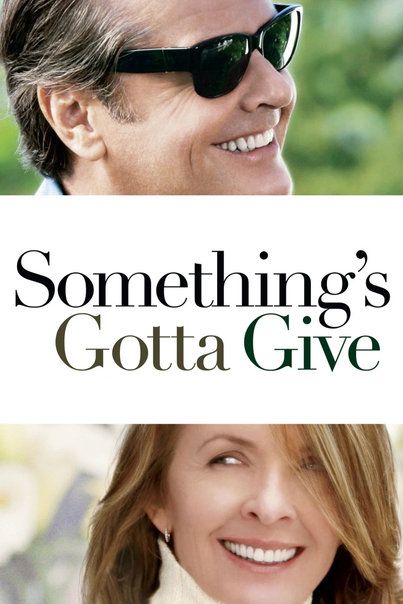 Sẽ Có Thứ Phải Thay Đổi Something's Gotta Give