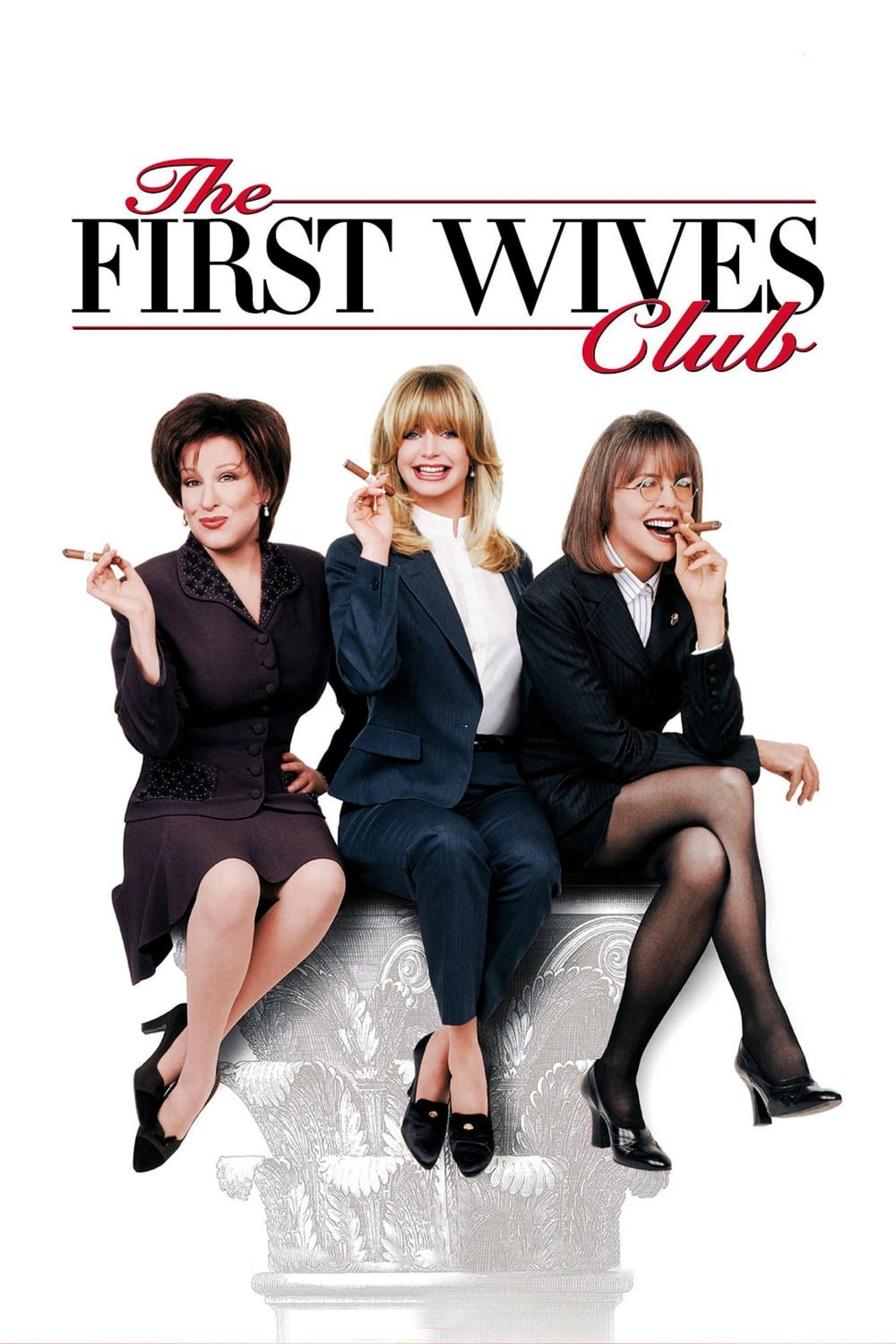 The First Wives Club The First Wives Club