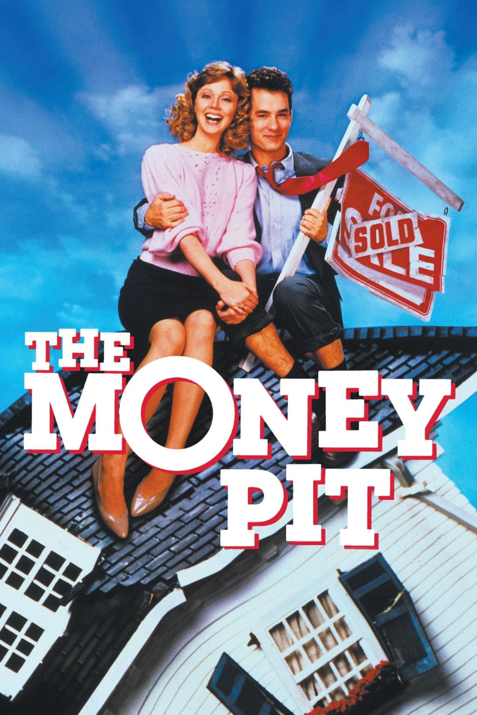 The Money Pit The Money Pit