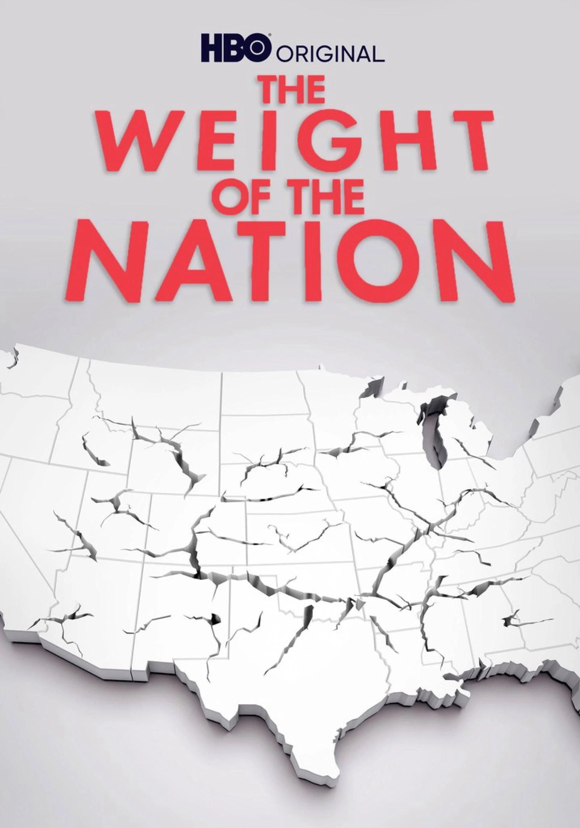 The Weight of the Nation The Weight of the Nation