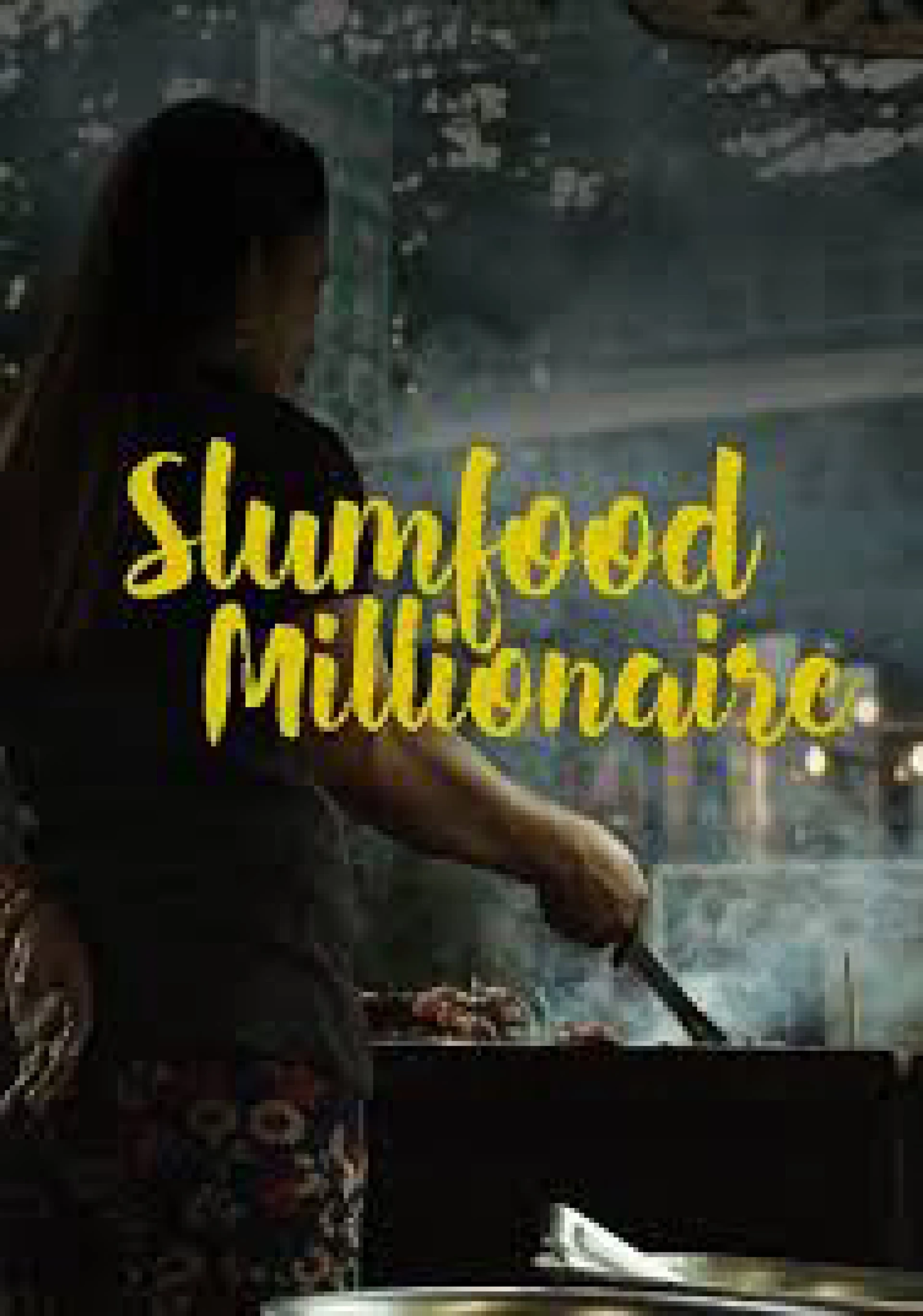 Triệu Phú Ẩm Thực Khu Ổ Chuột (Phần 2) Slumfood Millionaire (Season 2)