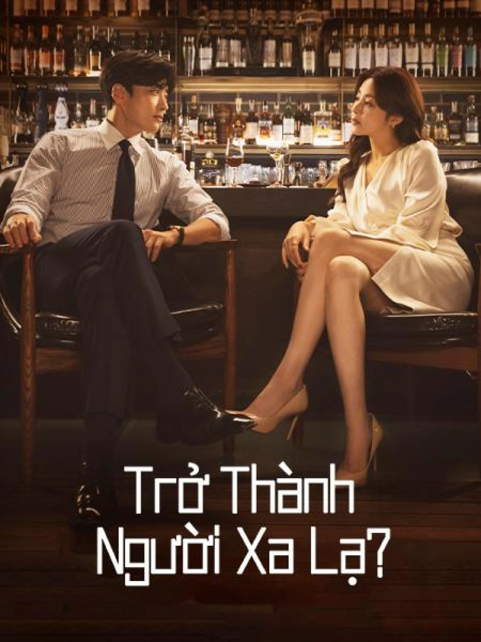 Trở Thành Người Xa Lạ Strangers Again